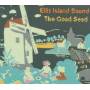 Ellis Island Sound - The Good Seed