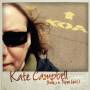 Kate Campbell - K.O.A Tapes Vol.1
