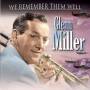 Glenn Miller - We Remember Them Well