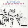 Eje Thelin - Raggruppamento