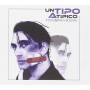 UN TIPO ATIPICO -TRIBUTO A IVAN CATTANEO / VARIOU - Un Tipo Atipico - Tributo A Ivan Cattaneo / Variou