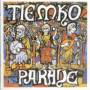Tiemko - Parade