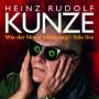 Heinz Kunze Rudolf - Wie Der Name Schon Sagt-Solo Live