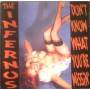 The Infernos - Don't Know What You're Missing