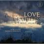 James Geer / Ronald Woodley - Come,Let Us Make Love Deathless