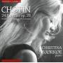Christina Bjorkoe - Chopin: 24 Preludes op.28