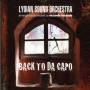 Lydian Sound Orchestra - Back To Da Capo