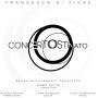Francesco Di Fiore - Concerto Ostinato