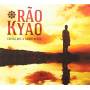 Rao Kyao - Coisas Que A Gente Sente