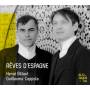 Herv Billaut / Guillaume Coppola - Reves d'Espagne-Werke fr Klavier vierhndig