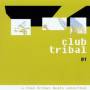 Various - Club Tribal 01