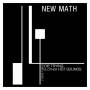 New Math - Die Trying & Other Hot Sounds (1979-1983)