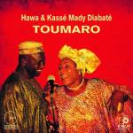 Hawa Kass Mady Diabat - Toumaro