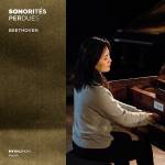 Hyunji Kim - Sonorits perdues (Sonaten Nr. 5 & 30, Eroica-Vari