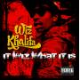 Wiz Khalifa - It Wiz What It Is