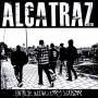 Alcatraz - Smile Now Cry Later
