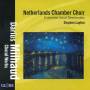 Stephen Layton / Netherlands Chamber Choir - A Capella Chorwerke