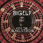 Bigelf - Into The Maelstrom