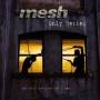 Mesh - Only Better