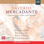 Carbotta / Hossen - Mercadante: Quartette f�r Fl�te und Streicher Vol.