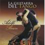 Adolfo Beron - Guitarra Del Tango