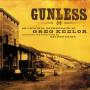 Greg Keelor - Gunless