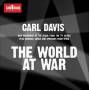 CARL DAVIS / CITY OF PRAGUE PHILHARMONIC ORCHESTRA - The World at War