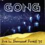 Gong - Live In Sherwood Forest 75