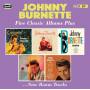 Johnny Burnette - Five Classic Albums Plus