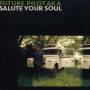 Future Pilot Aka - Salute Your Soul