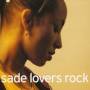 Sade - Lovers Rock