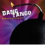 Bang Tango - Big Bangs & Live Explosions