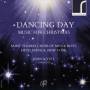 Saint Thomas Choir / John Scott - Dancing Day: Music for Christmas