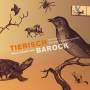 P. Wagner / Nel Dolce-Das Klner Barockensemb - Tierisch Barock