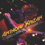 Athony Krizan - Cool Shade Of Blue