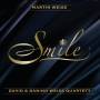 Martin Weiss - Smile Feat David & Danino Weiss Quartett (Digipak)
