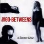 The Go-betweens - 16 LOVERS LANE