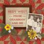 Hedy West - From Granmaw And Me