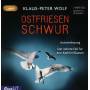 Klaus-Peter Wolf - Ostfriesenschwur (10.) Ungekrzte Lesung