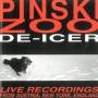 Pinski Zoo - Deicer