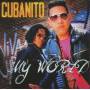 Cubanito - My World