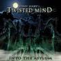 John Harvs Twisted Mind - Into The Asylum