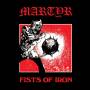 Martyr - Fists Of Iron (lim.black Vinyl)