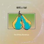 Jd Pinkus - GROW A PEAR (Ltd. Clear Vinyl)