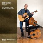 Nestor Laurent-Perroto - Mmoires vives: (Re-)crations contemporaines (Git