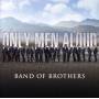 Only Men Aloud - Only Men Aloud