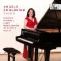 Angela Cholakian - Klavierwerke