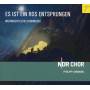 NDR Chor / Philipp Ahmann - Es Ist Ein Ros Entsprungen