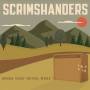 Scrimshanders - Songs That Never Were