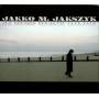 Jakko M. Jakszyk - Bruised Romantic Glee Club-Dig